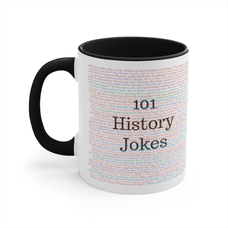 Funny history pun coffee mug – perfect quirky gift for dads with a great sense of humor
